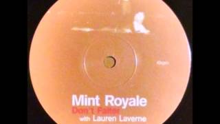 {Vinyl} Mint Royale - Don&#39;t Falter (Mint Mix)