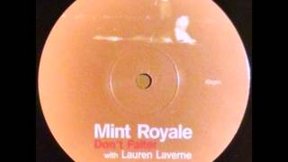 {Vinyl} Mint Royale - Don&#39;t Falter (Mint Mix)