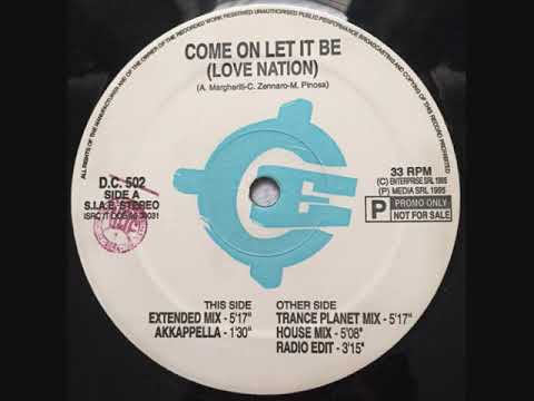 Love Nation – Come On Let It Be (1995) (Extended Mix)