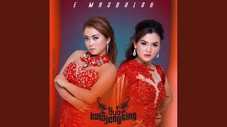 Download lagu E Masbuloh mp3
