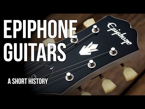 Epiphone Guitars: A Short History