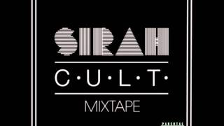 Sirah - Blew Your Mind