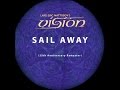 Lars Eric Mattsson's Vision - Sail Away (Lyrics in English and Japanese)