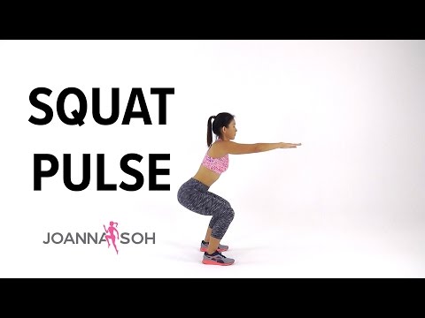 How to do Squat Pulse | Joanna Soh