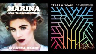 Marina and the Diamonds vs. Years &amp; Years - Radioactive King