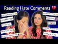 PLEASE STOP🙏🏼Reading Extreme Hate Comments