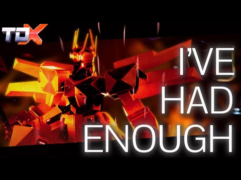 I’VE HAD ENOUGH - Final Eradication Mini-Lyrics | Tower Defense X