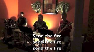 Cover Song of Send The Fire House Church Worship