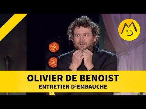 Olivier de Benoist -  "Entretien d'embauche"