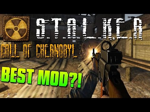 S.T.A.L.K.E.R Call of Chernobyl Mod ➤ Best Mod in the Whole Series?