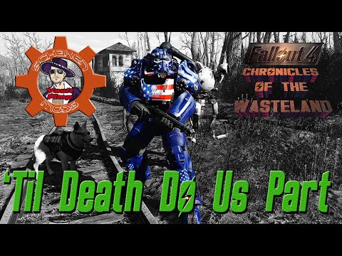 Fallout 4 - 🏴‍☠️Chronicles of the Wasteland 2021 EP 63🏴‍☠️