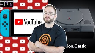 YouTube Hits The Switch Bringing Fake Leaks And The PlayStation Classic Underwhelms | News Wave