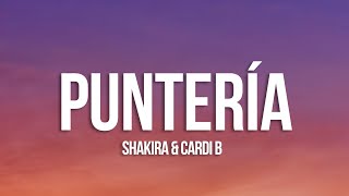 Shakira, Cardi B - Puntería (Letra/Lyrics)