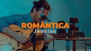 Romântica Lyrics English Translation