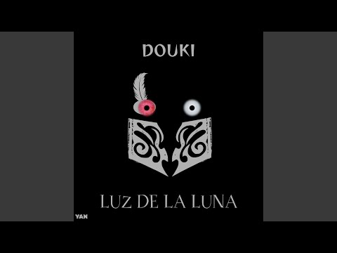DOUKI's NJPW Theme Song "Luz De La Luna" (Extended YAN Edit)