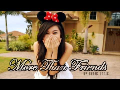 ♔ More Than Friends - Chris Logic