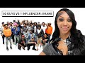 50 GUYS VS 1 INFLUENCER EKANE
