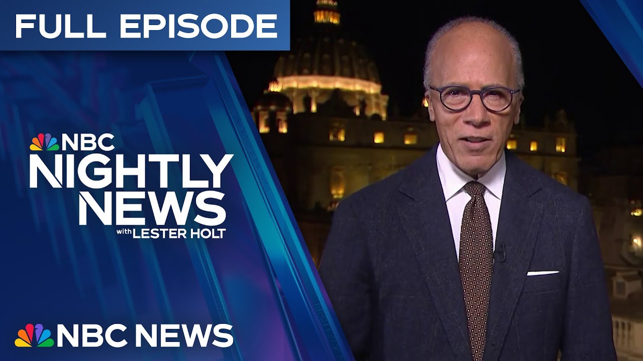 Nightly News Full Broadcast  - May 7