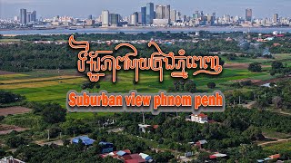 Suburban view Phnom Penh