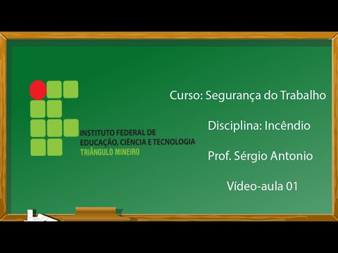 VIDEO AULA 01 INCENDIO 2015 IFTM - EAD