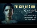 November Story Full Explained  5mins Tamil || Episode 2 || Hotstar || Thamaana ||