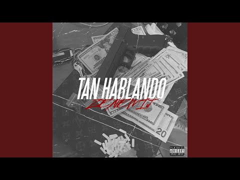 Tan Hablando