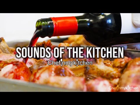 Sounds of The Kitchen | Chef In My Kitchen.