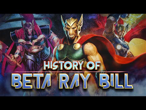 History of Beta Ray Bill