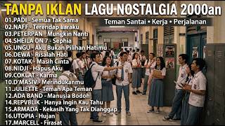 Download lagu Lagu Hits Indonesia Era 2000an || Lagu Santai Untuk Kerja || Lagu Untuk Perjalanan Nostalgia mp3