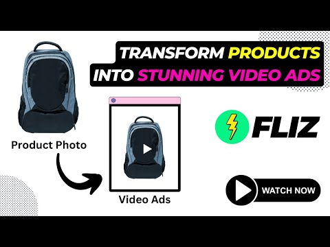 Transform Your Product Into Stunning Video Ads With Fliz | No Editing Needed!