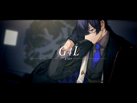 G4L - Giga (cover)【絵師が歌ってみた】