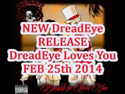 DreadEye Loves You - DreadEye (Prod. By Telling Beats)