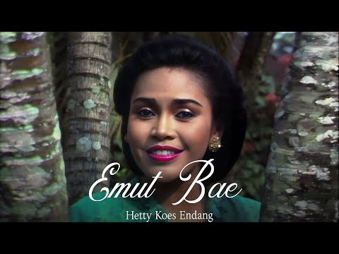 Hetty Koes Endang - Emut Bae (Official Music Video)