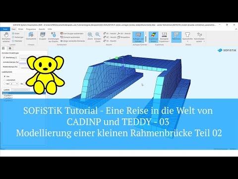 SOFiSTiK Tutorial - CADINP und TEDDY - 03 Modellierung einer kleinen Rahmenbrücke Teil 02