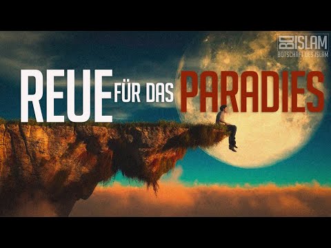 Reue für das Paradies ᴴᴰ ┇ Worte zum Nachdenken ┇ BDI
