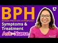 Benign Prostatic Hyperplasia (BPH): Symptoms & Treatments - Ask A Nurse |  @LevelUpRN