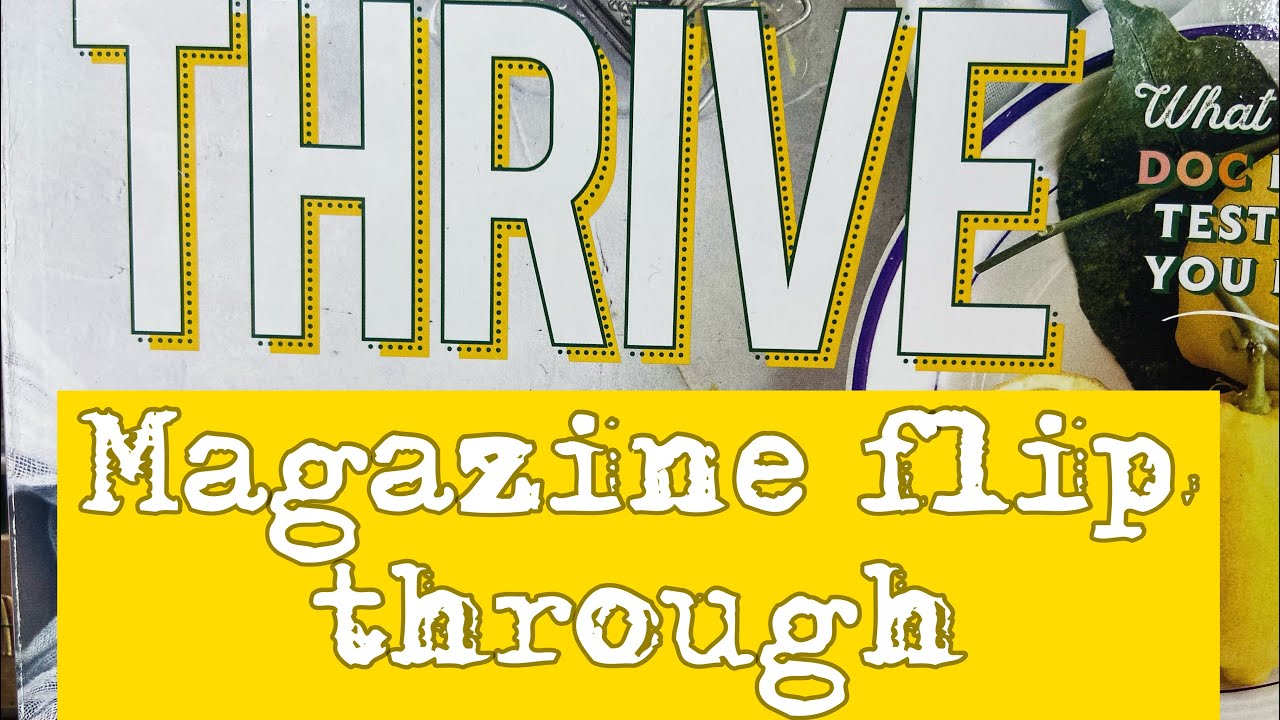 Thrive magazine flip through