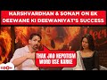 Harshvardhan Rane Sonam Bajwa On Ek Deewane Ki Deewaniyat S Success Road Tour Nepotism