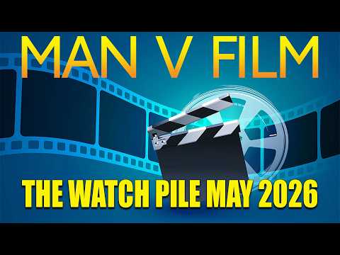 The Watch Pile May 2026 | Collectors | Physical Media | Collecting 2.0 |