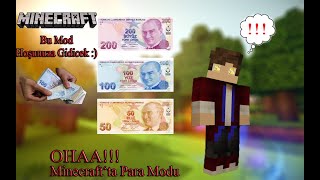 MİNECRAFTTA PARA MODU (ohaaaa)-Minecraft Mod Tan�