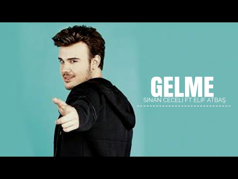 Sinan Ceceli feat. Elif Atbaş - Gelme |KARAOKE & LYRICS|