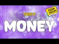 Cardi B MONEY Clean Version Lyrics