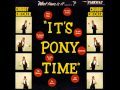 Chubby Checker - Pony Express