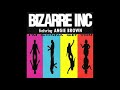 Bizarre Inc.  feat.  Angie Brown - I'm Gonna Get You HQ