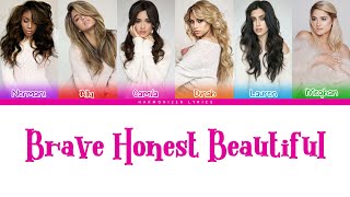 Fifth Harmony - Brave Honest Beautiful ft. Meghan Trainor (Color Coded Lyrics) | Harmonizer Lyrics