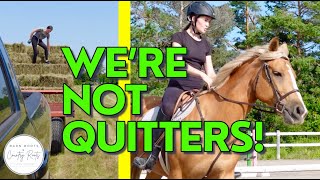 WE'RE NOT QUITTERS! | VLOG