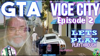Gaming Grandpa420 - Former Adult Nightclub Boss GTA Vice City |RP| Lets Play Playthrough - Episode 2