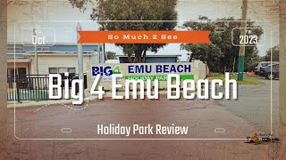 S1 E11Big 4 Emu Point Holiday Park Review