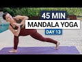 45 Min Mandala Yoga Flow | Full Body Yoga | Day 13 - 30 Day Yoga Challenge