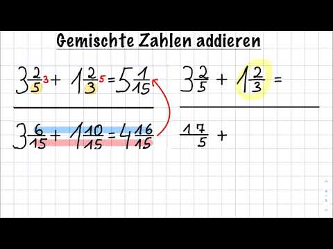 Gemischte Zahlen addieren - 2 Möglichkeiten